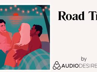 Road Trip (Erotic Audio sex video for Women, desirable ASMR)